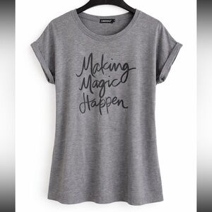 Gray Graphic Tee - Making Magic Happen